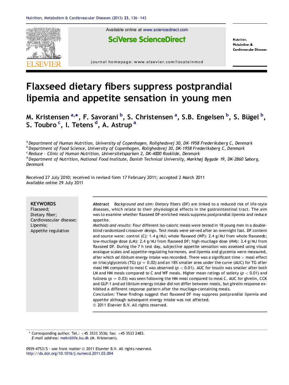 Flaxseed dietary fibers suppress postprandial lipemia and appetite sensation in young men