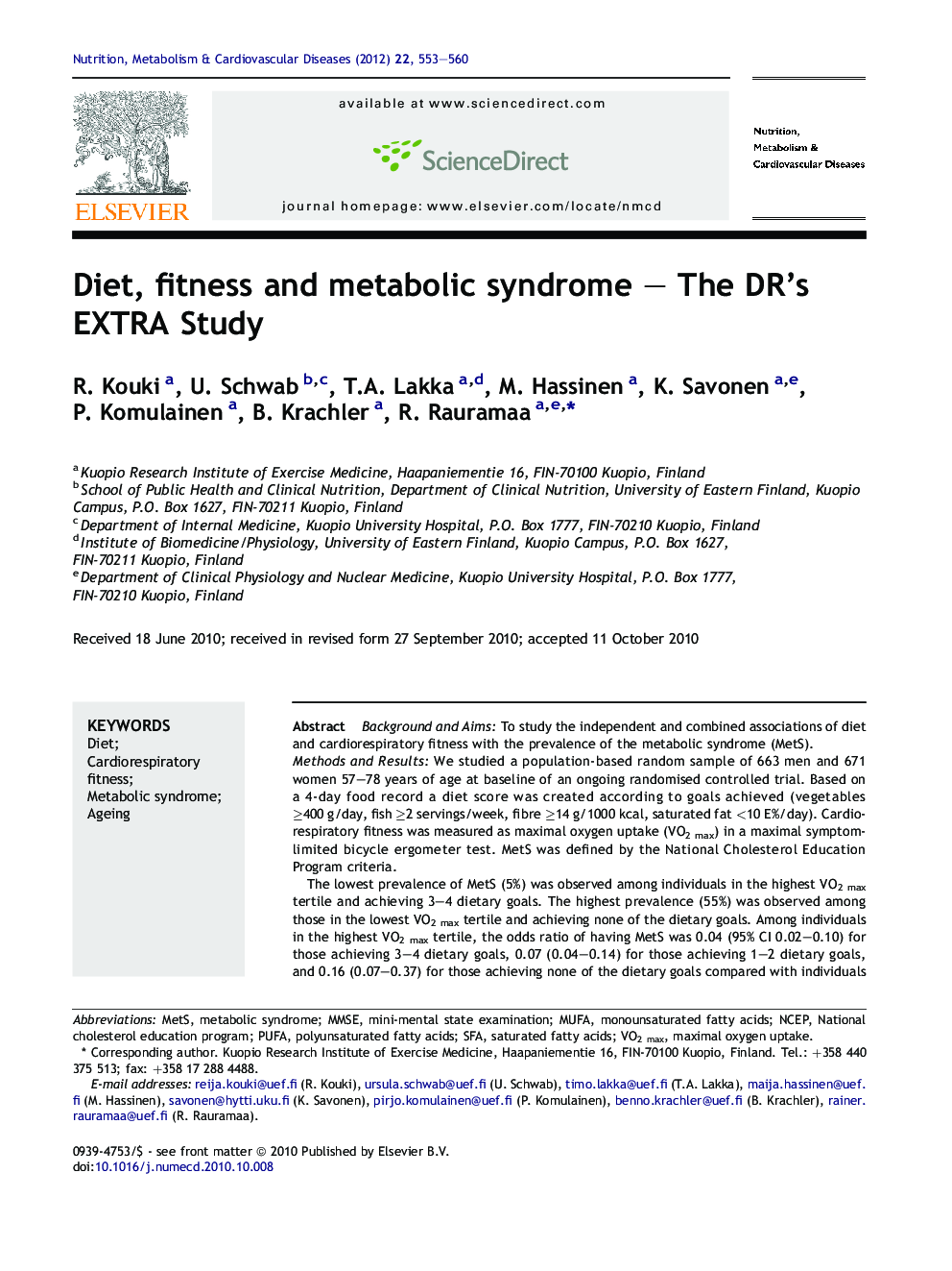 Diet, fitness and metabolic syndrome – The DR’s EXTRA Study