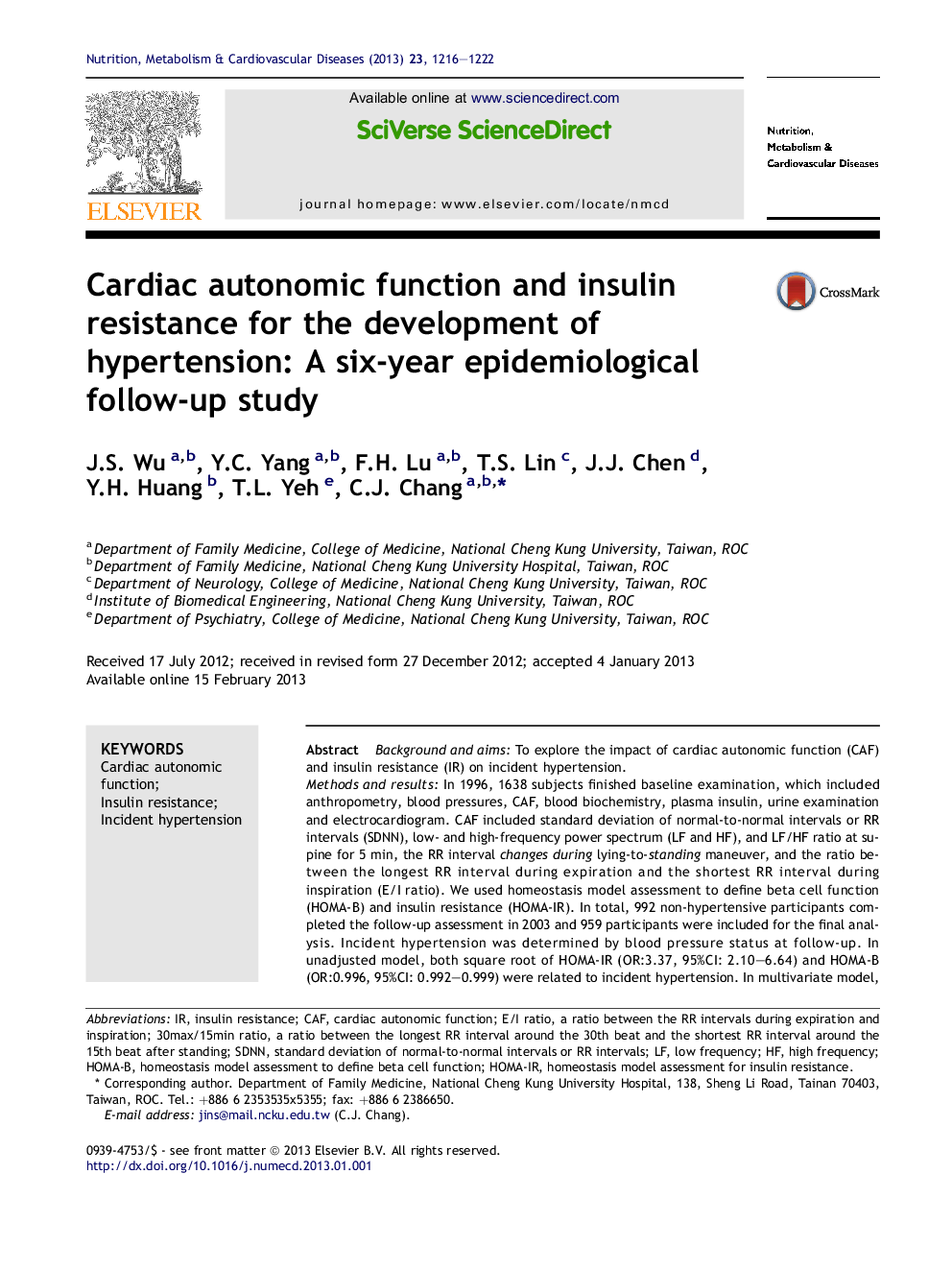 Cardiac autonomic function and insulin resistance for the development of hypertension: A six-year epidemiological follow-up study