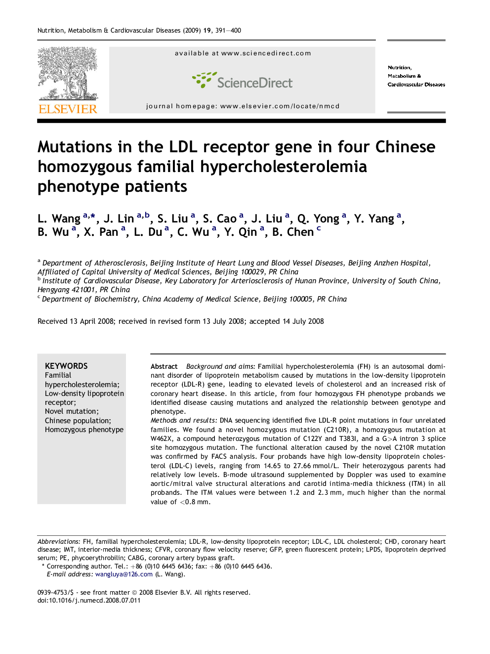 Mutations in the LDL receptor gene in four Chinese homozygous familial hypercholesterolemia phenotype patients