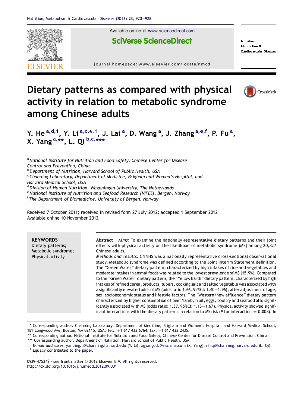 Dietary patterns as compared with physical activity in relation to metabolic syndrome among Chinese adults