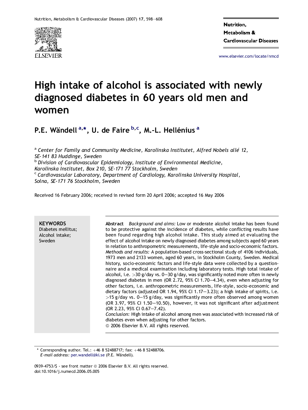 High intake of alcohol is associated with newly diagnosed diabetes in 60 years old men and women