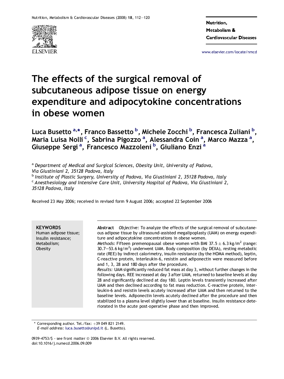 The effects of the surgical removal of subcutaneous adipose tissue on energy expenditure and adipocytokine concentrations in obese women