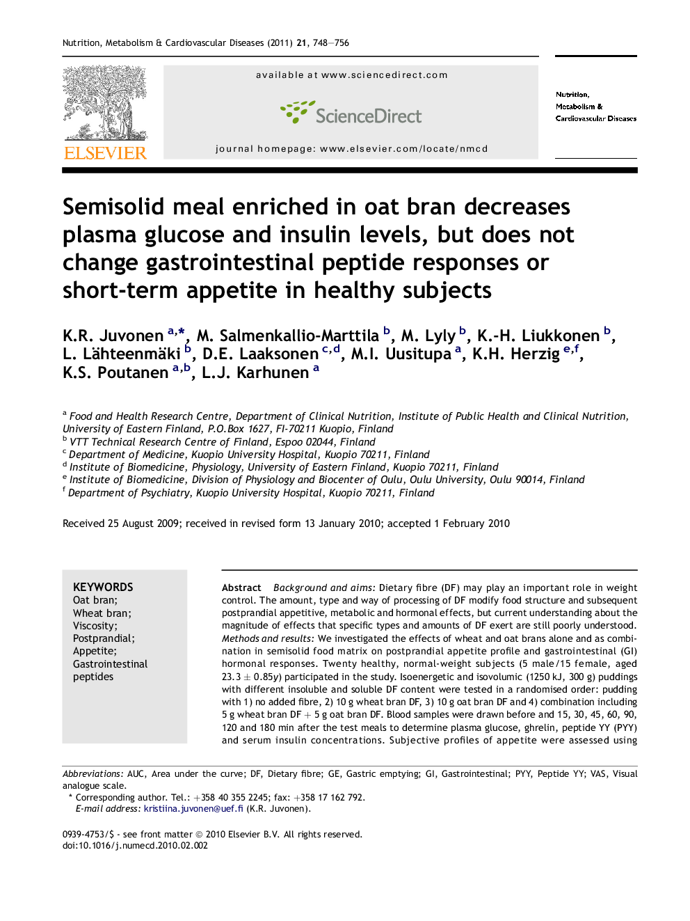 Semisolid meal enriched in oat bran decreases plasma glucose and insulin levels, but does not change gastrointestinal peptide responses or short-term appetite in healthy subjects