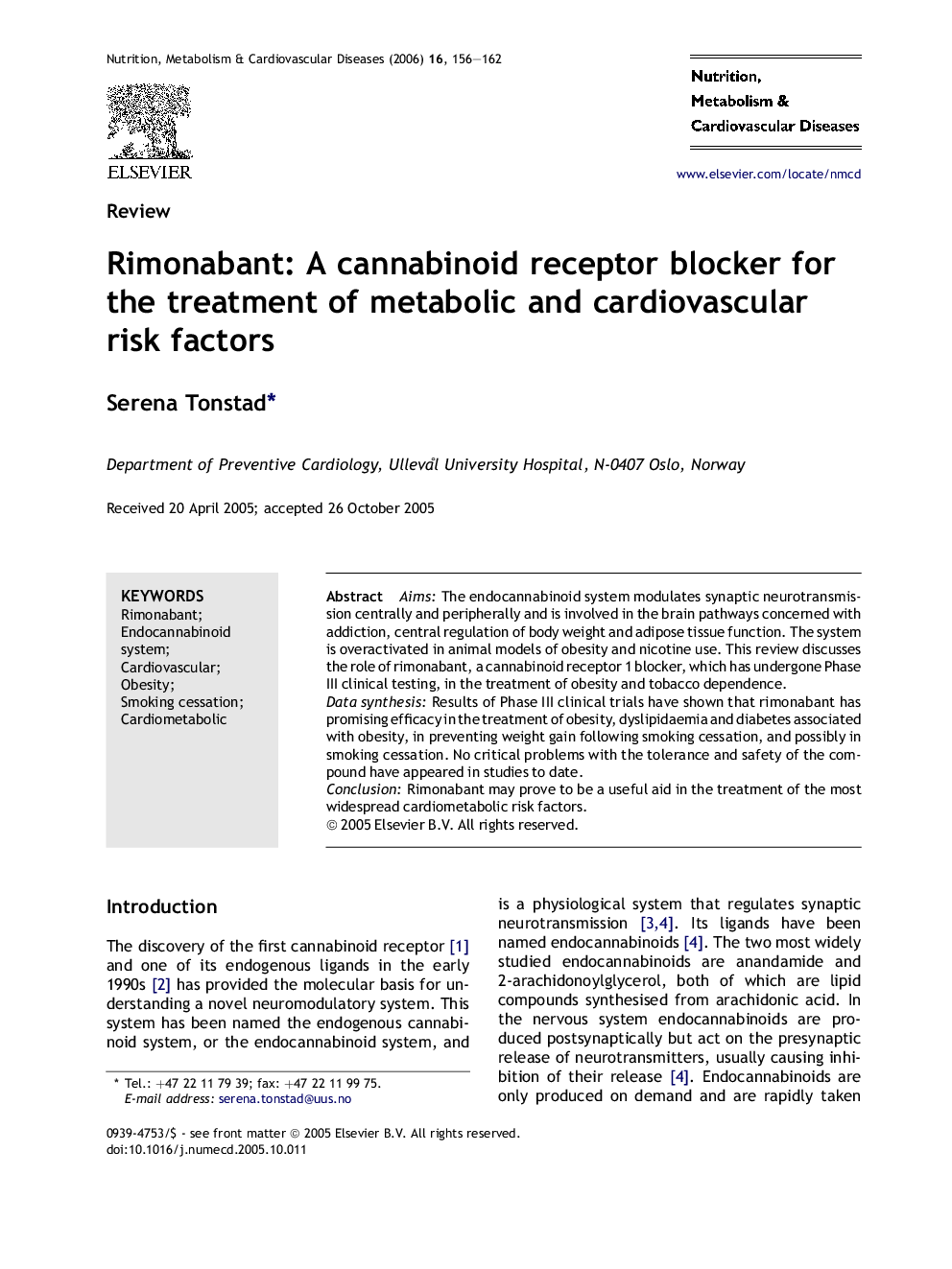 Rimonabant: A cannabinoid receptor blocker for the treatment of metabolic and cardiovascular risk factors