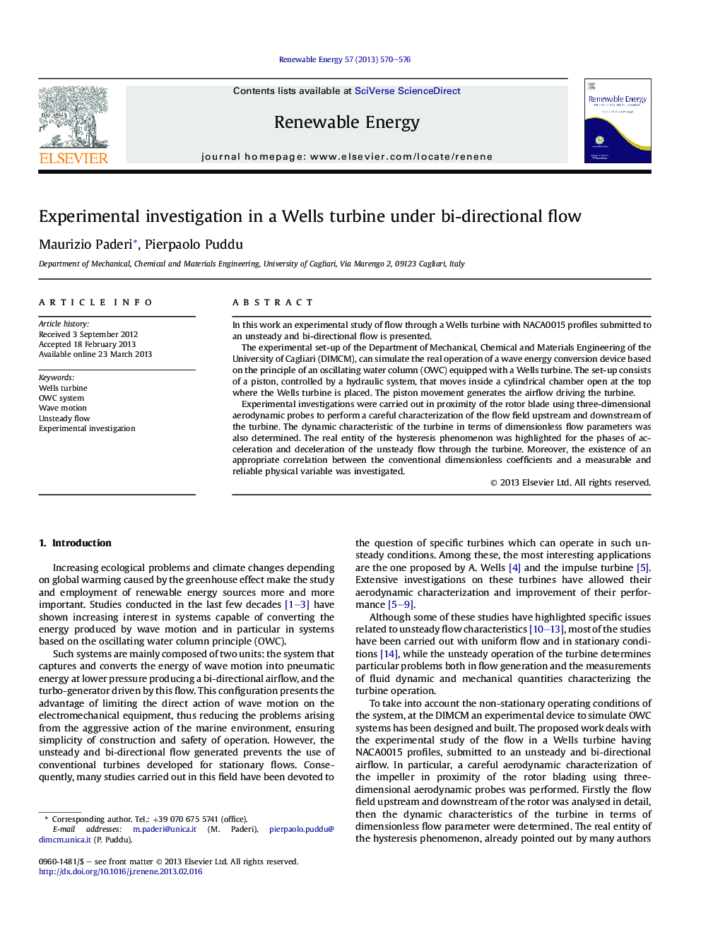 Experimental investigation in a Wells turbine under bi-directional flow