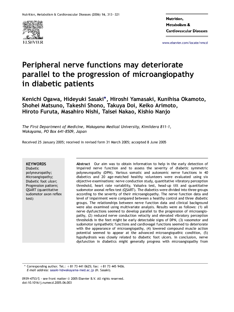 Peripheral nerve functions may deteriorate parallel to the progression of microangiopathy in diabetic patients