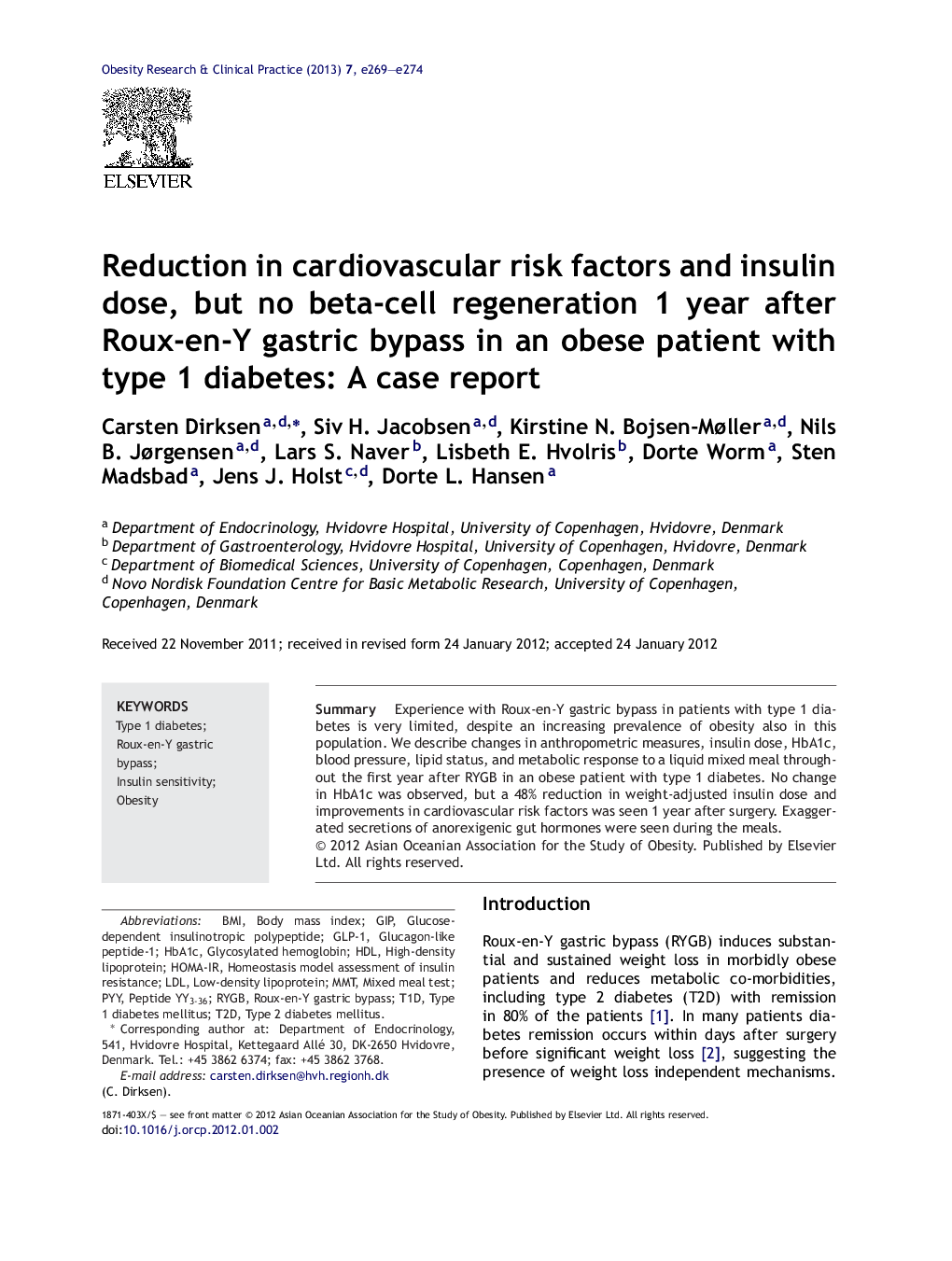 Reduction in cardiovascular risk factors and insulin dose, but no beta-cell regeneration 1 year after Roux-en-Y gastric bypass in an obese patient with type 1 diabetes: A case report