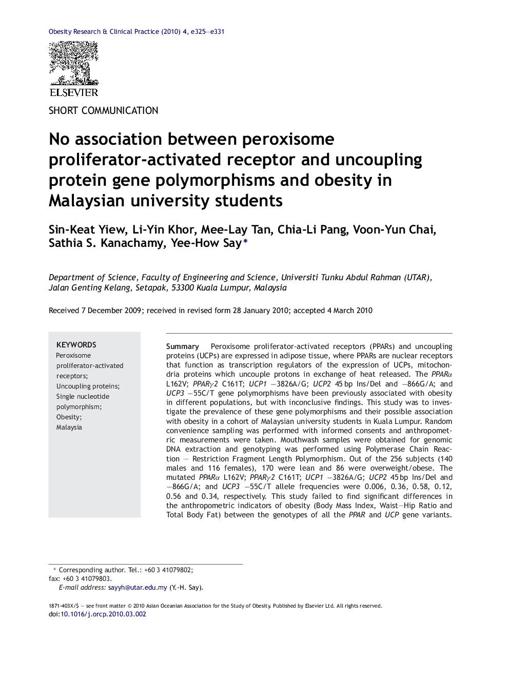 No association between peroxisome proliferator-activated receptor and uncoupling protein gene polymorphisms and obesity in Malaysian university students