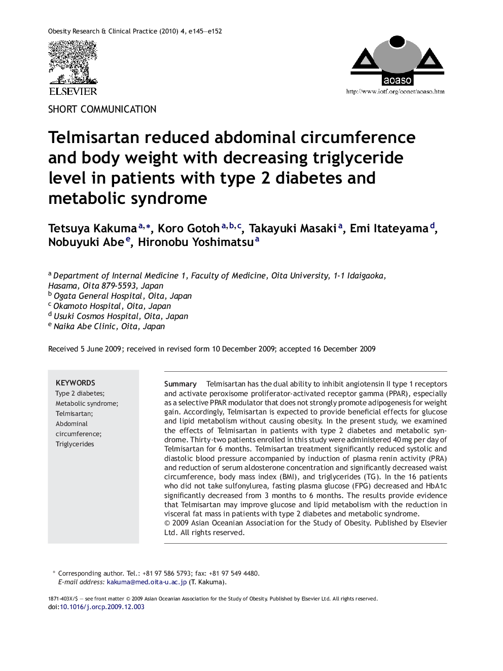 Telmisartan reduced abdominal circumference and body weight with decreasing triglyceride level in patients with type 2 diabetes and metabolic syndrome