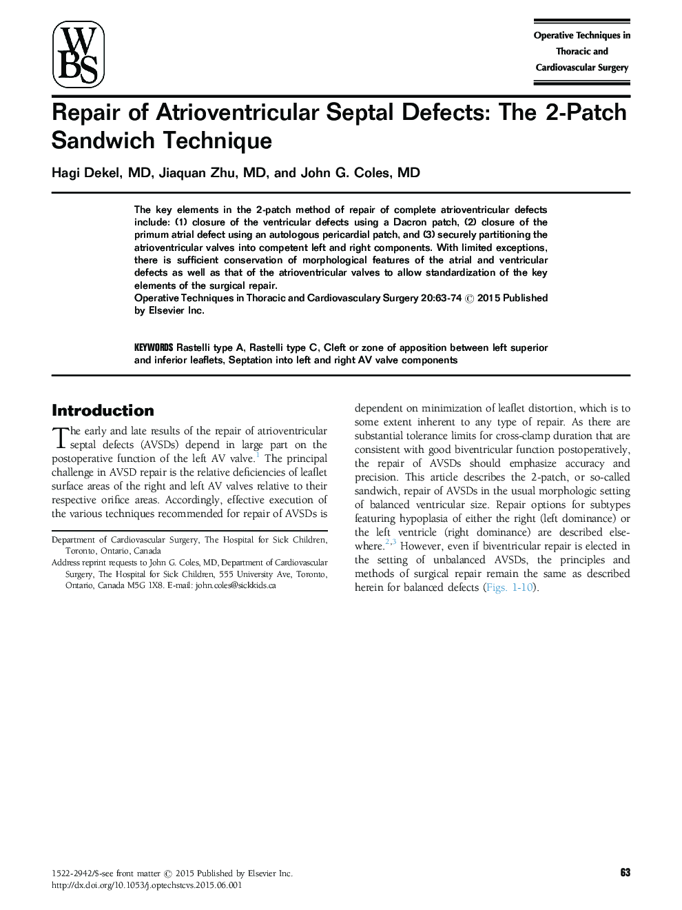 Repair of Atrioventricular Septal Defects: The 2-Patch Sandwich Technique