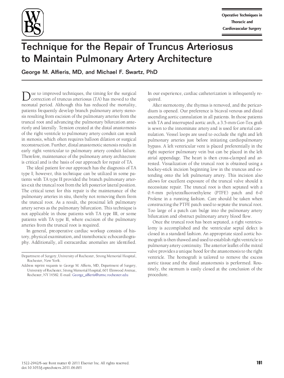 Technique for the Repair of Truncus Arteriosus to Maintain Pulmonary Artery Architecture