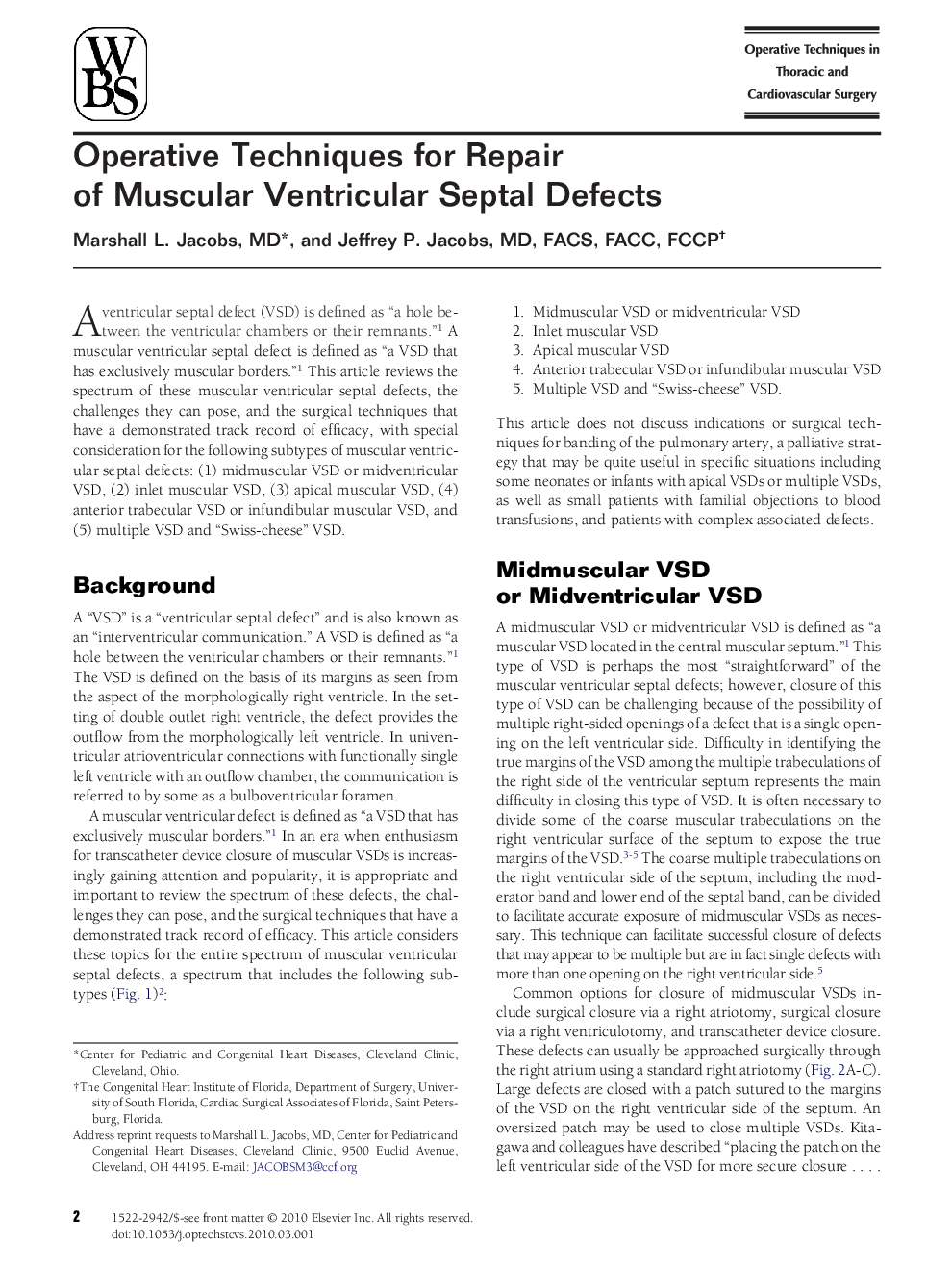 Operative Techniques for Repair of Muscular Ventricular Septal Defects