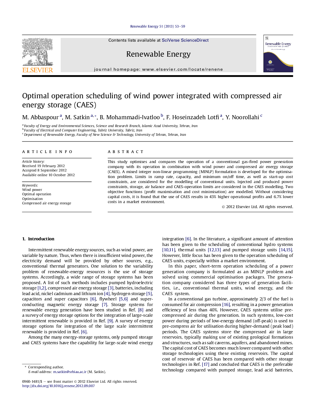 Optimal operation scheduling of wind power integrated with compressed air energy storage (CAES)