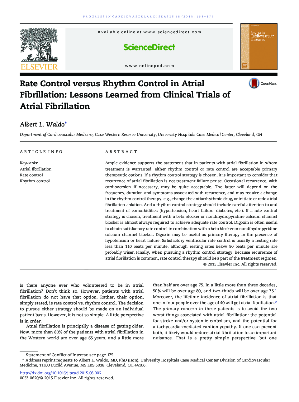 Rate Control versus Rhythm Control in Atrial Fibrillation: Lessons Learned from Clinical Trials of Atrial Fibrillation 