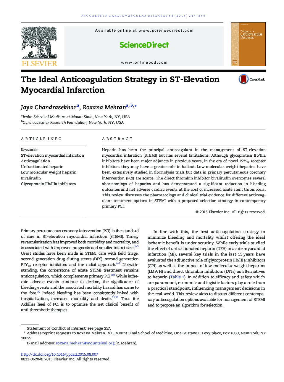 The Ideal Anticoagulation Strategy in ST-Elevation Myocardial Infarction 