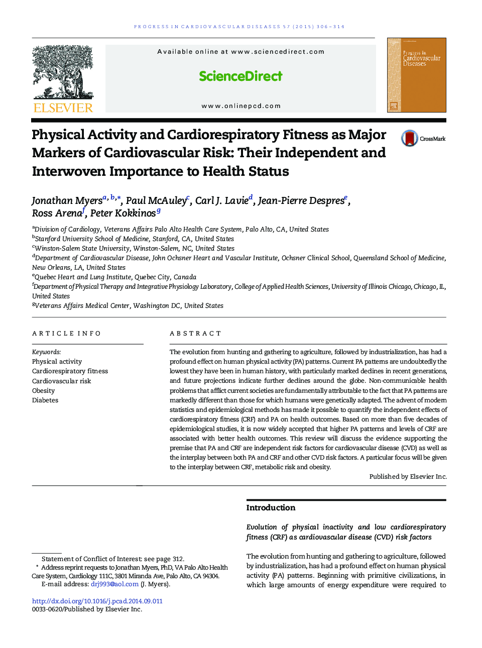 Physical Activity and Cardiorespiratory Fitness as Major Markers of Cardiovascular Risk: Their Independent and Interwoven Importance to Health Status 