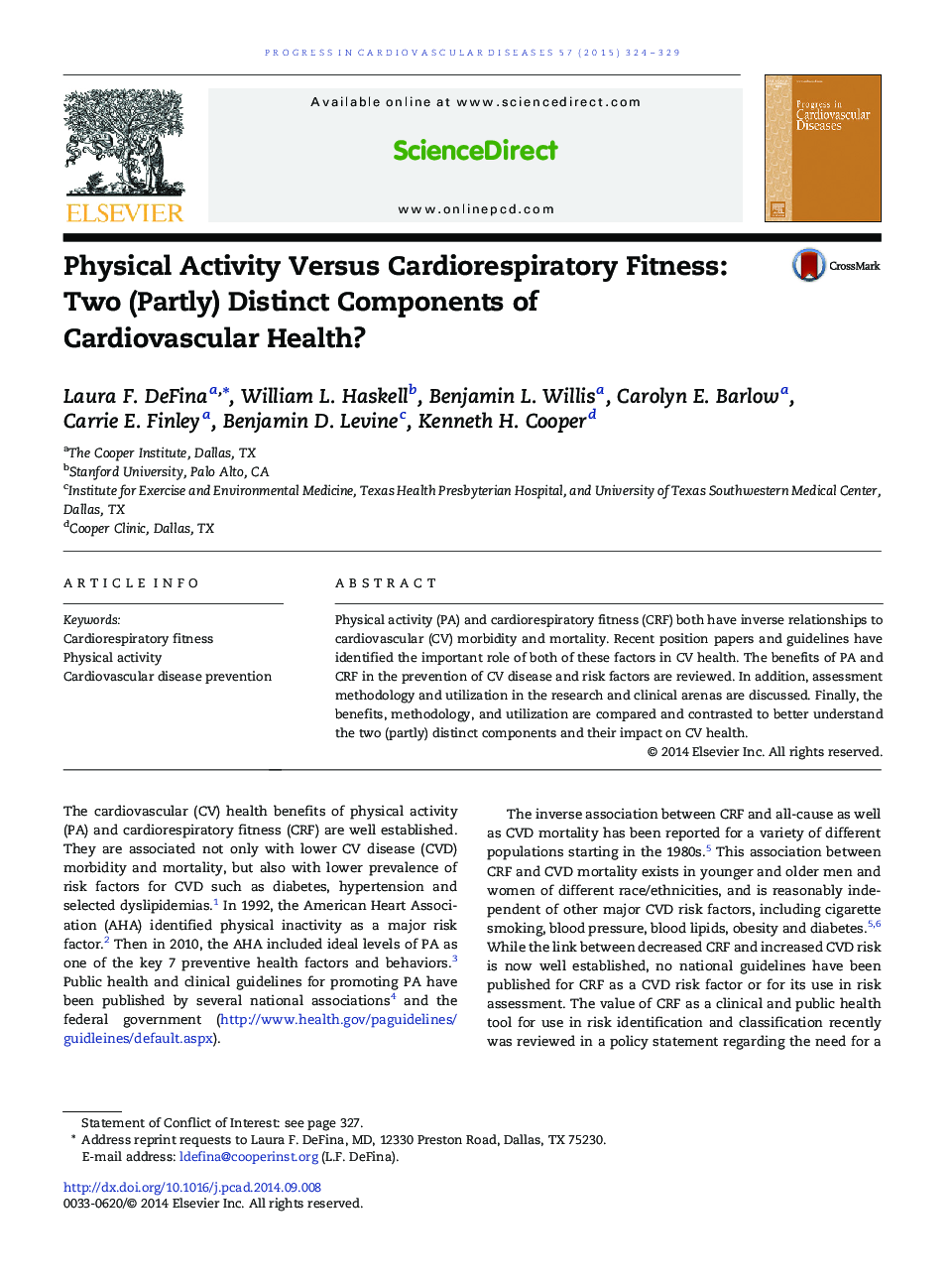 Physical Activity Versus Cardiorespiratory Fitness: Two (Partly) Distinct Components of Cardiovascular Health? 