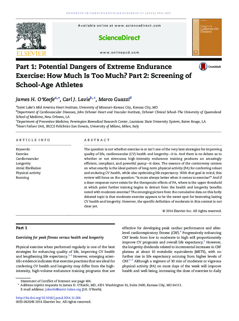 Part 1: Potential Dangers of Extreme Endurance Exercise: How Much Is Too Much? Part 2: Screening of School-Age Athletes 