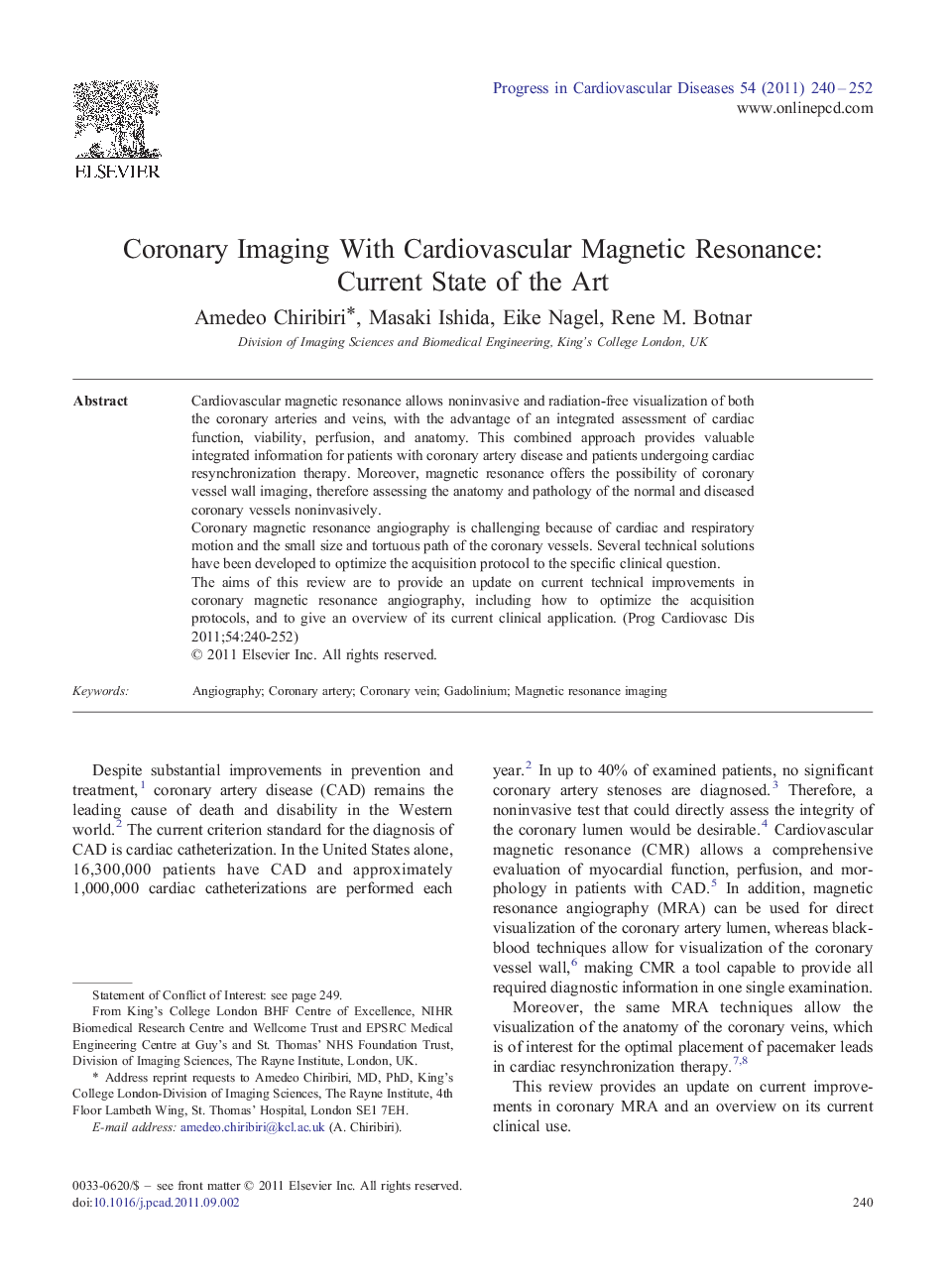 Coronary Imaging With Cardiovascular Magnetic Resonance: Current State of the Art 