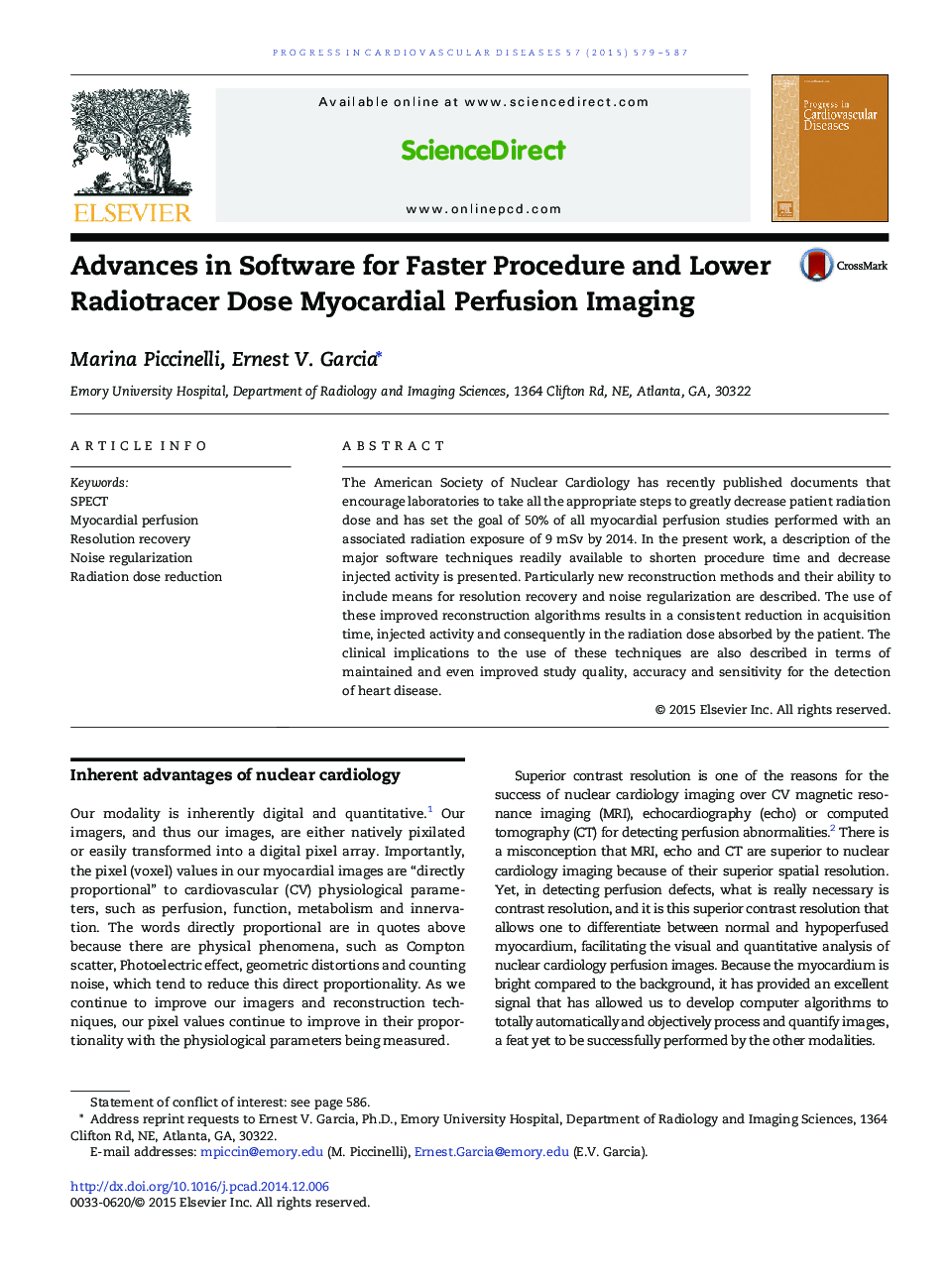 Advances in Software for Faster Procedure and Lower Radiotracer Dose Myocardial Perfusion Imaging 