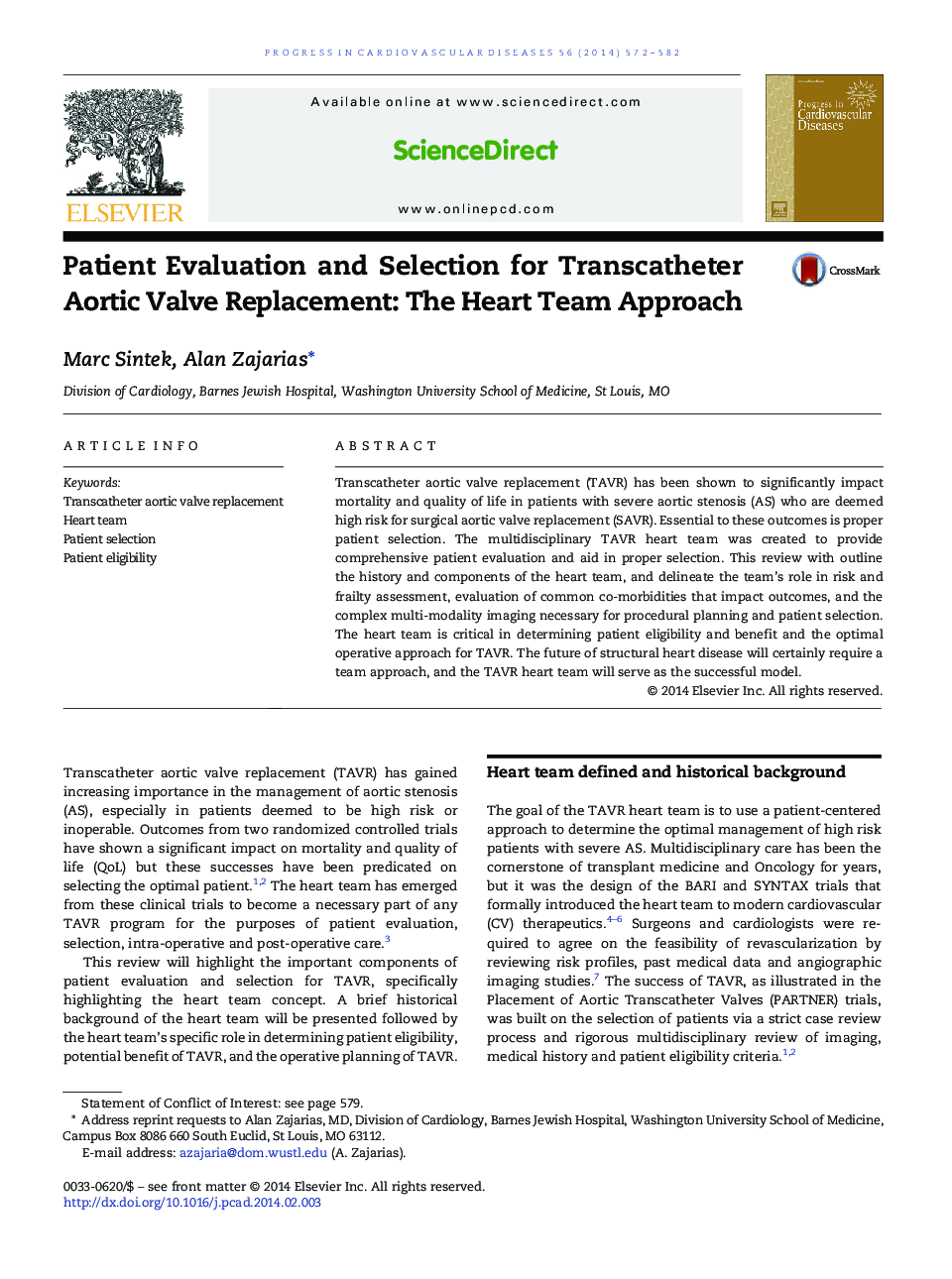 Patient Evaluation and Selection for Transcatheter Aortic Valve Replacement: The Heart Team Approach 
