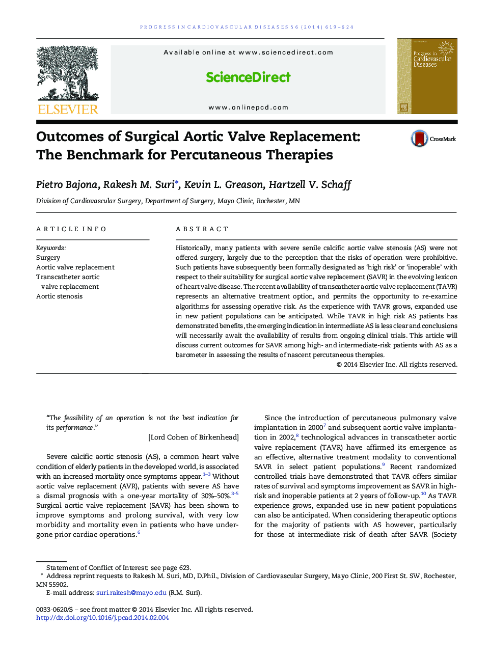 Outcomes of Surgical Aortic Valve Replacement: The Benchmark for Percutaneous Therapies 