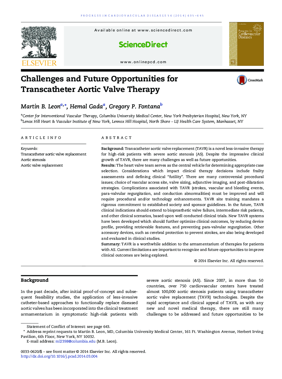 Challenges and Future Opportunities for Transcatheter Aortic Valve Therapy 