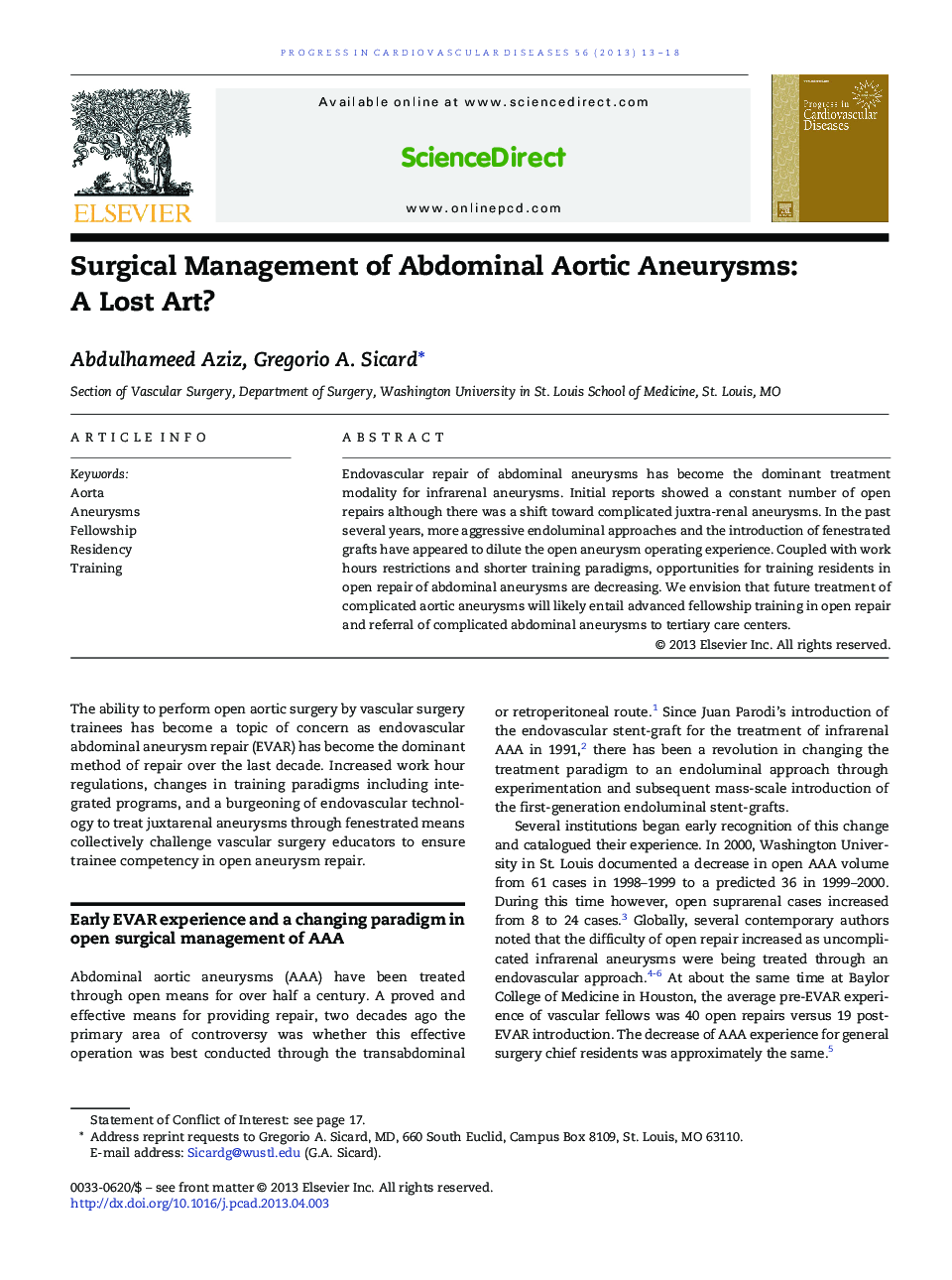 Surgical Management of Abdominal Aortic Aneurysms: A Lost Art? 
