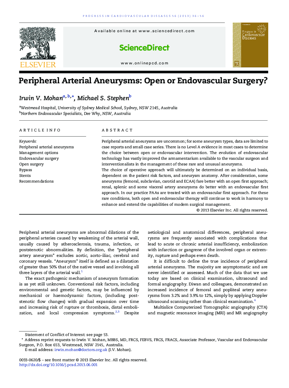 Peripheral Arterial Aneurysms: Open or Endovascular Surgery? 