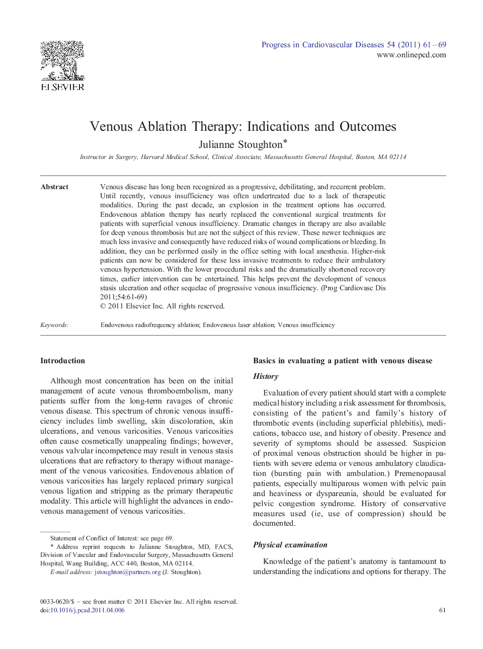 Venous Ablation Therapy: Indications and Outcomes