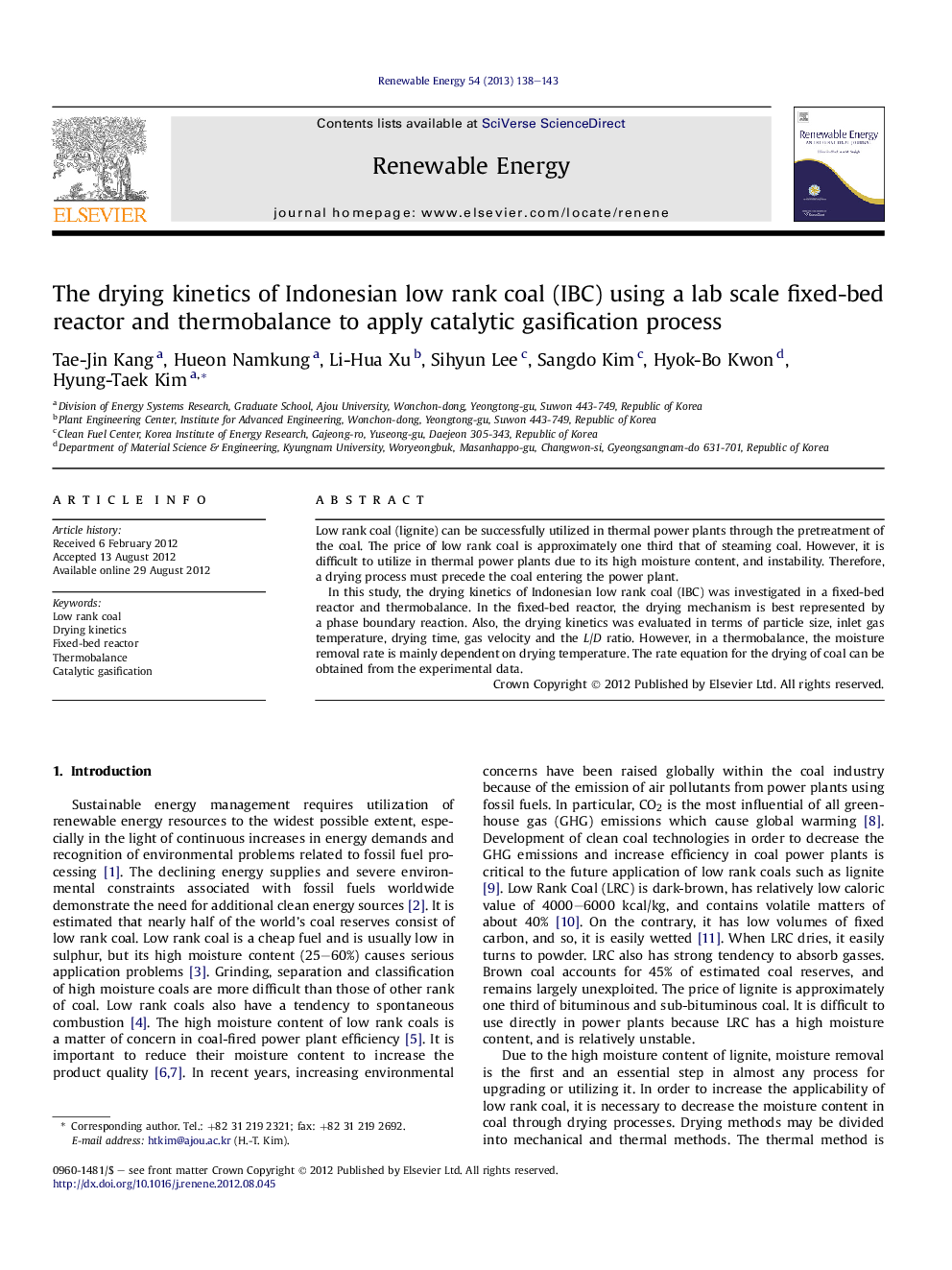 The drying kinetics of Indonesian low rank coal (IBC) using a lab scale fixed-bed reactor and thermobalance to apply catalytic gasification process