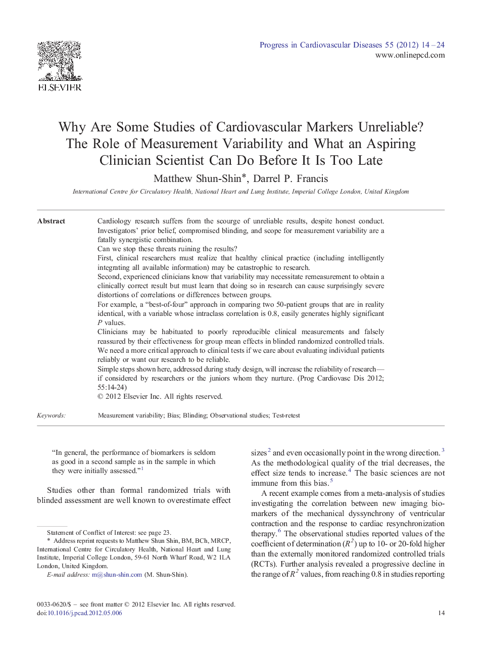 Why Are Some Studies of Cardiovascular Markers Unreliable? The Role of Measurement Variability and What an Aspiring Clinician Scientist Can Do Before It Is Too Late 