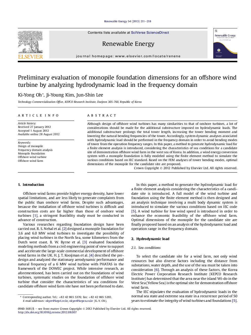 Preliminary evaluation of monopile foundation dimensions for an offshore wind turbine by analyzing hydrodynamic load in the frequency domain