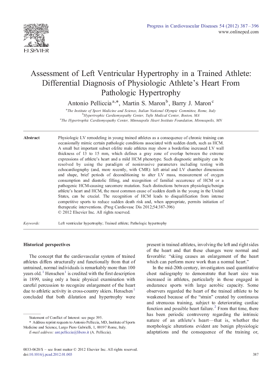 Assessment of Left Ventricular Hypertrophy in a Trained Athlete: Differential Diagnosis of Physiologic Athlete's Heart From Pathologic Hypertrophy 