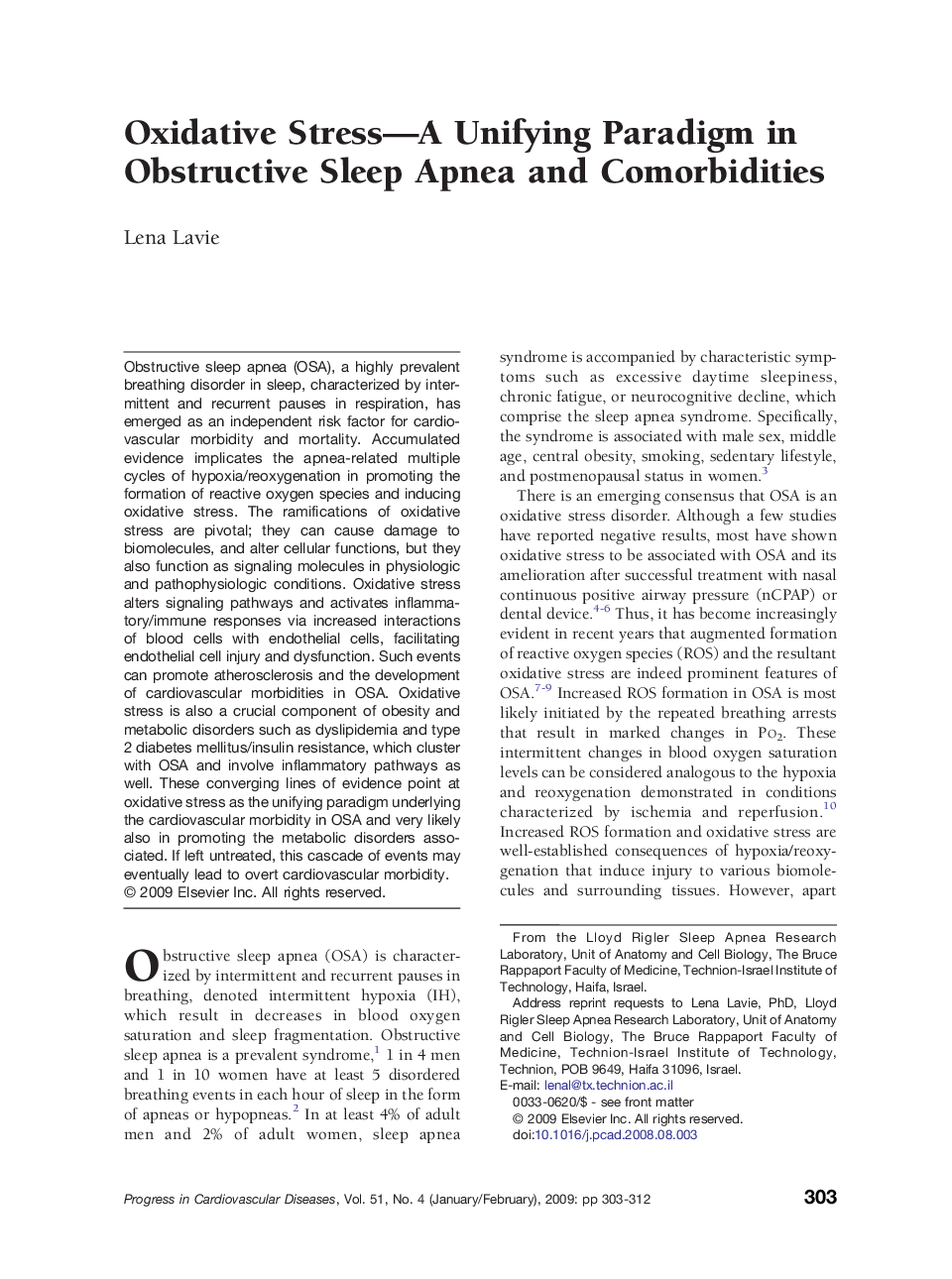 Oxidative Stress—A Unifying Paradigm in Obstructive Sleep Apnea and Comorbidities