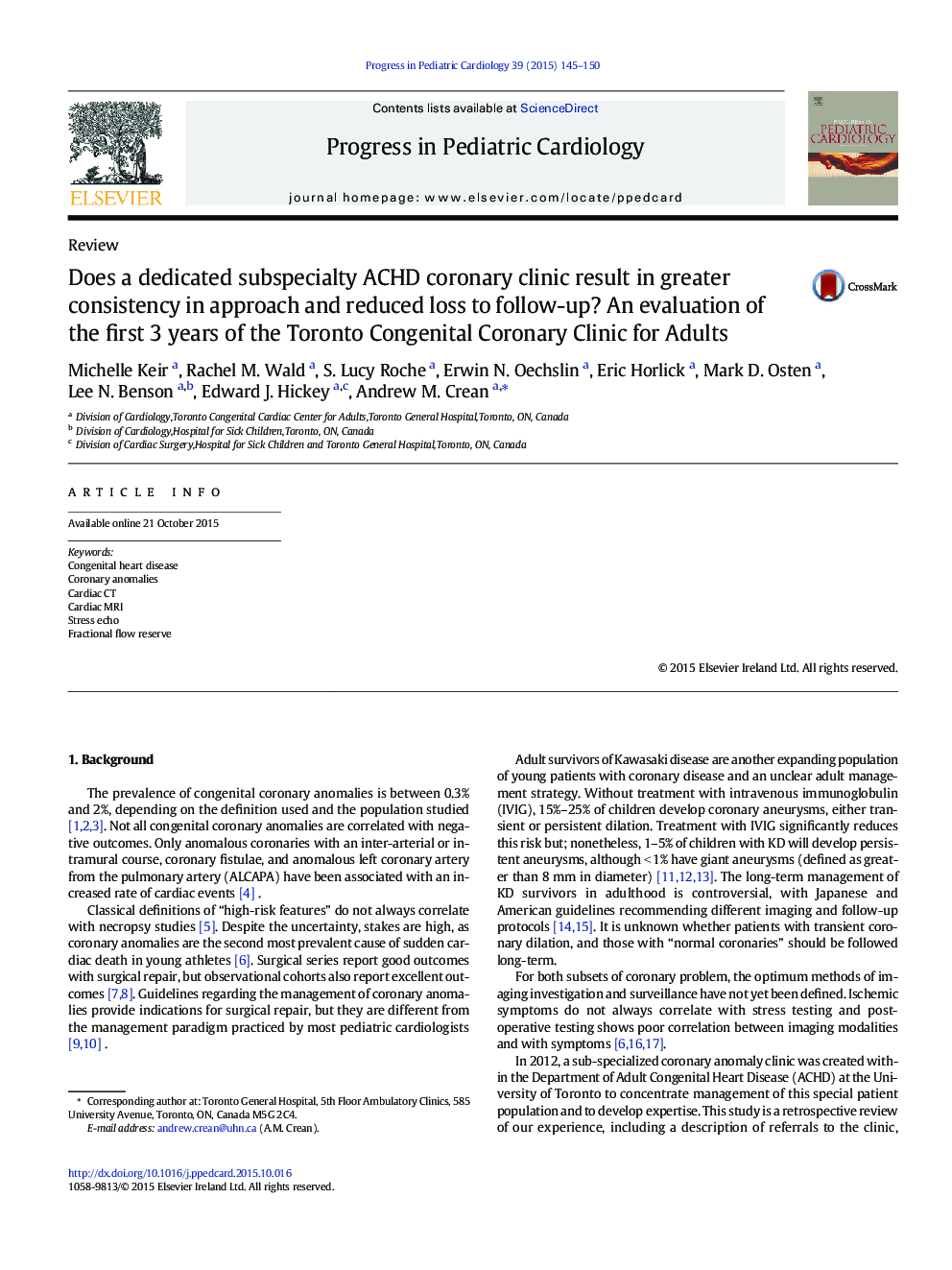 Does a dedicated subspecialty ACHD coronary clinic result in greater consistency in approach and reduced loss to follow-up? An evaluation of the first 3Â years of the Toronto Congenital Coronary Clinic for Adults