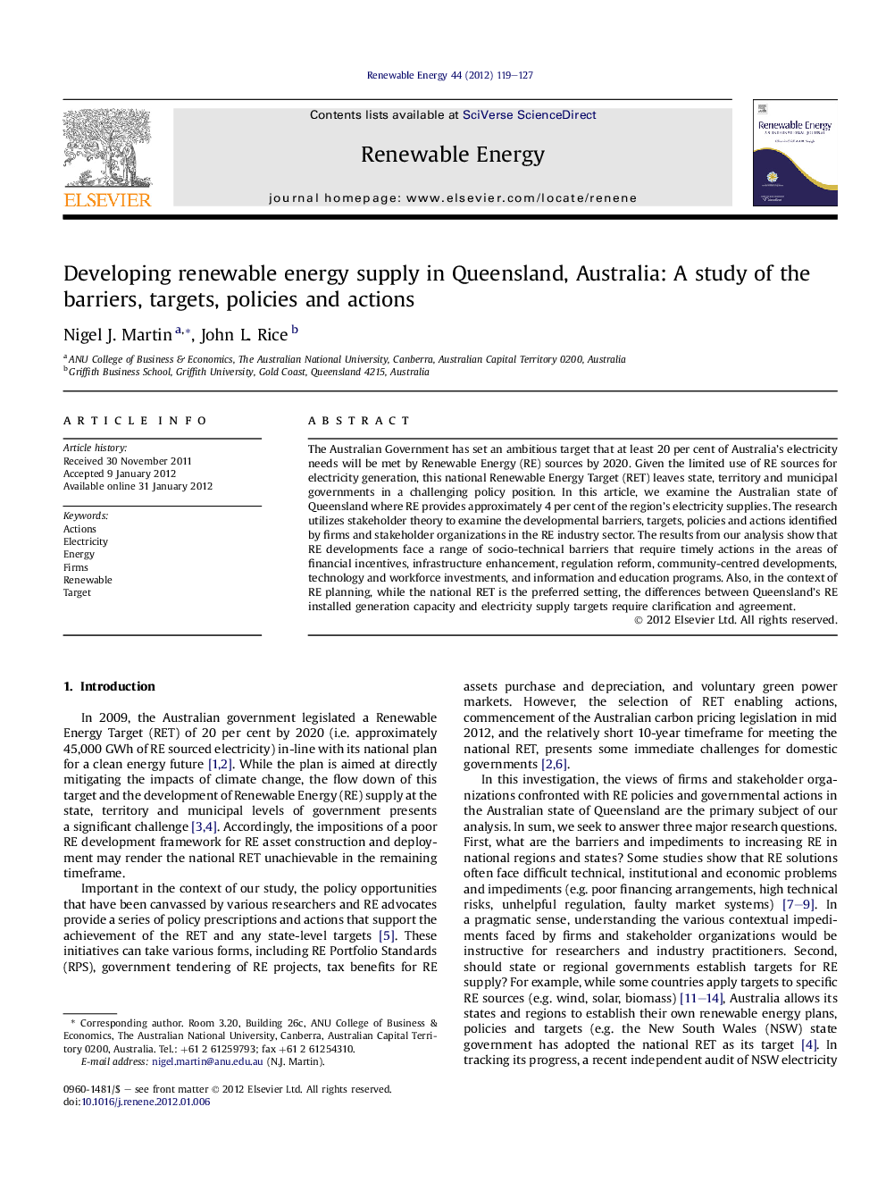 Developing renewable energy supply in Queensland, Australia: A study of the barriers, targets, policies and actions