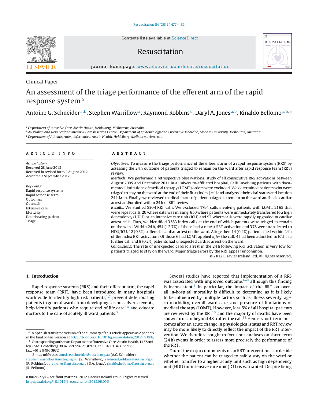 An assessment of the triage performance of the efferent arm of the rapid response system ?