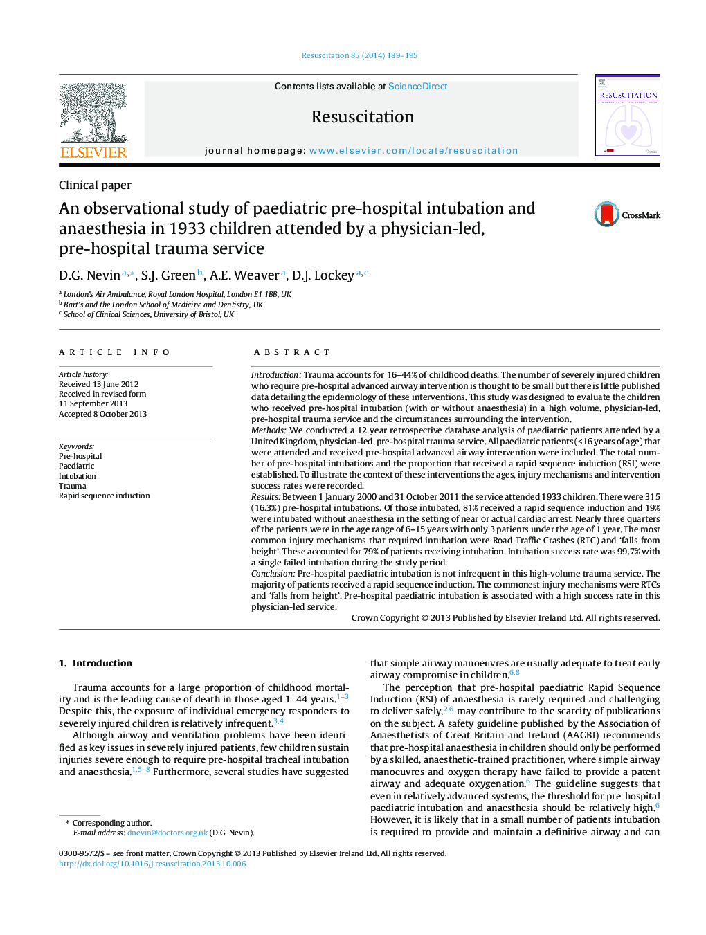 An observational study of paediatric pre-hospital intubation and anaesthesia in 1933 children attended by a physician-led, pre-hospital trauma service