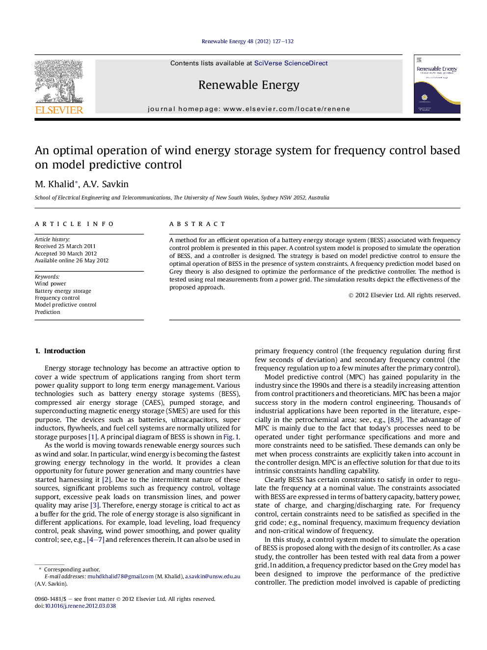 An optimal operation of wind energy storage system for frequency control based on model predictive control