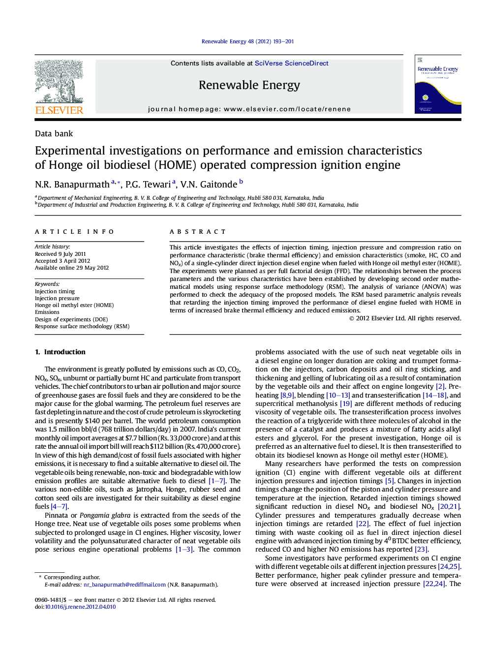 Experimental investigations on performance and emission characteristics of Honge oil biodiesel (HOME) operated compression ignition engine