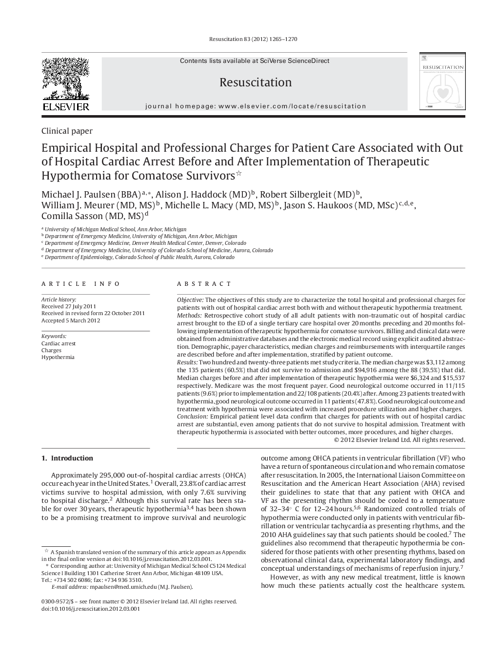 Empirical Hospital and Professional Charges for Patient Care Associated with Out of Hospital Cardiac Arrest Before and After Implementation of Therapeutic Hypothermia for Comatose Survivors 