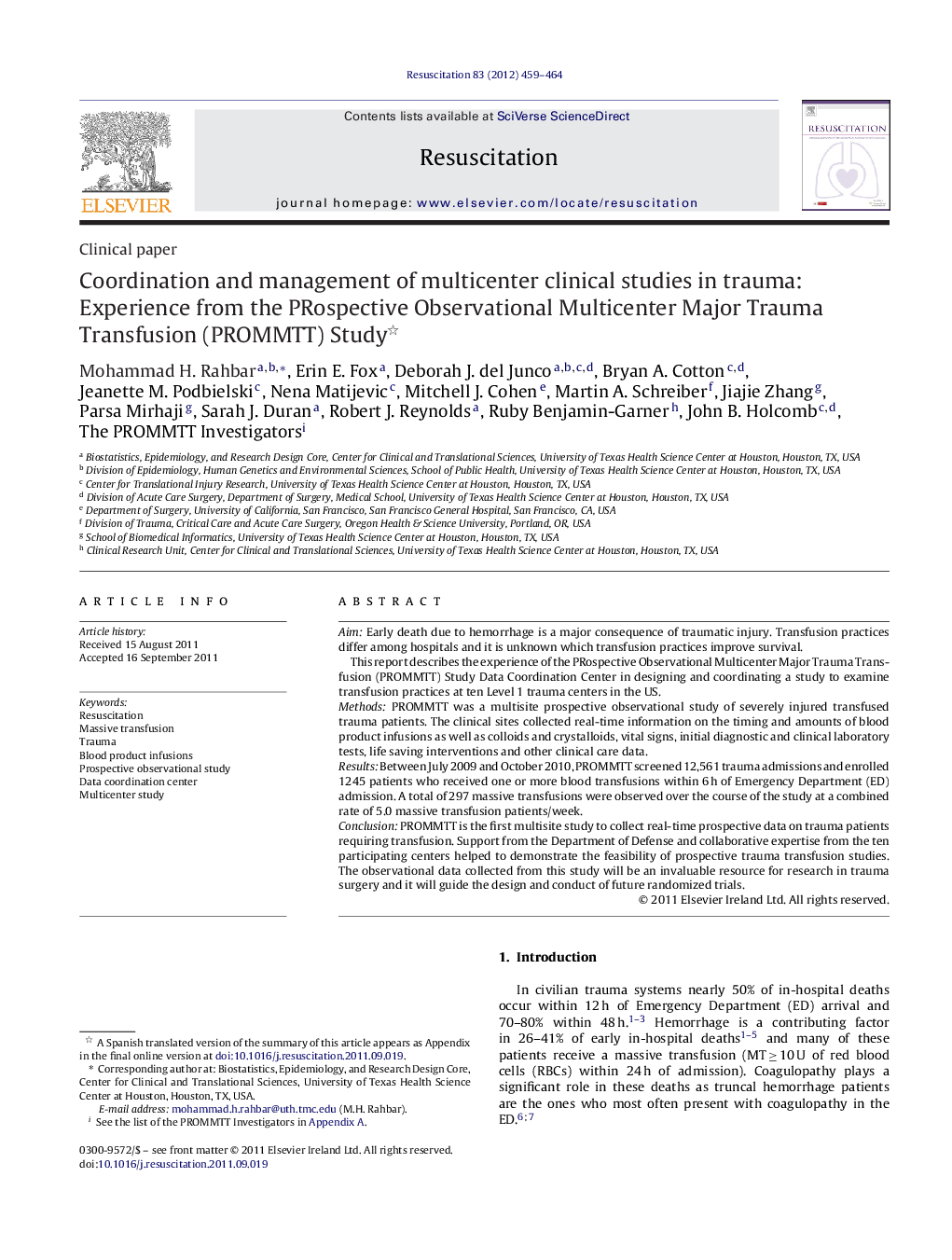 Coordination and management of multicenter clinical studies in trauma: Experience from the PRospective Observational Multicenter Major Trauma Transfusion (PROMMTT) Study 