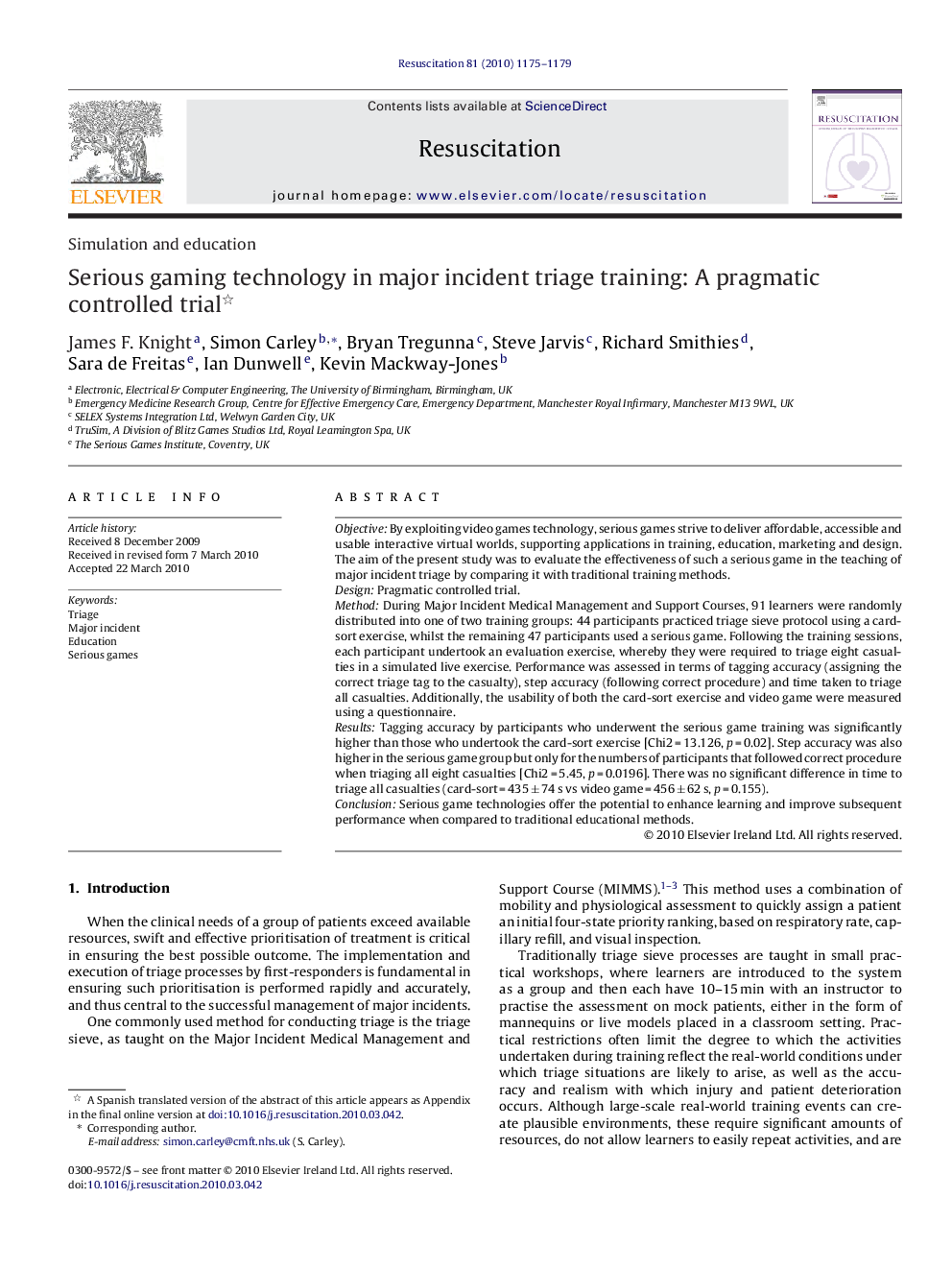 Serious gaming technology in major incident triage training: A pragmatic controlled trial 