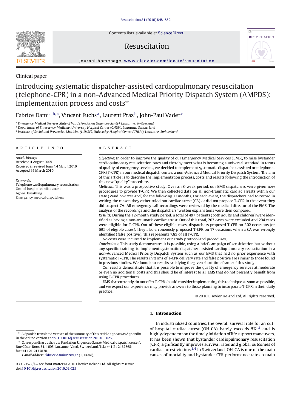 Introducing systematic dispatcher-assisted cardiopulmonary resuscitation (telephone-CPR) in a non-Advanced Medical Priority Dispatch System (AMPDS): Implementation process and costs 