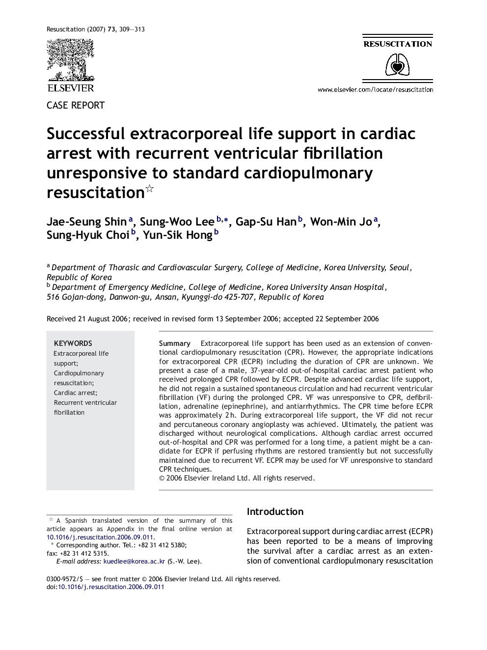 Successful extracorporeal life support in cardiac arrest with recurrent ventricular fibrillation unresponsive to standard cardiopulmonary resuscitation 