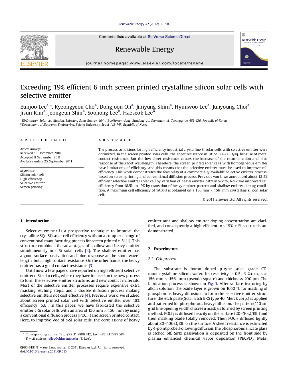 Exceeding 19% efficient 6 inch screen printed crystalline silicon solar cells with selective emitter