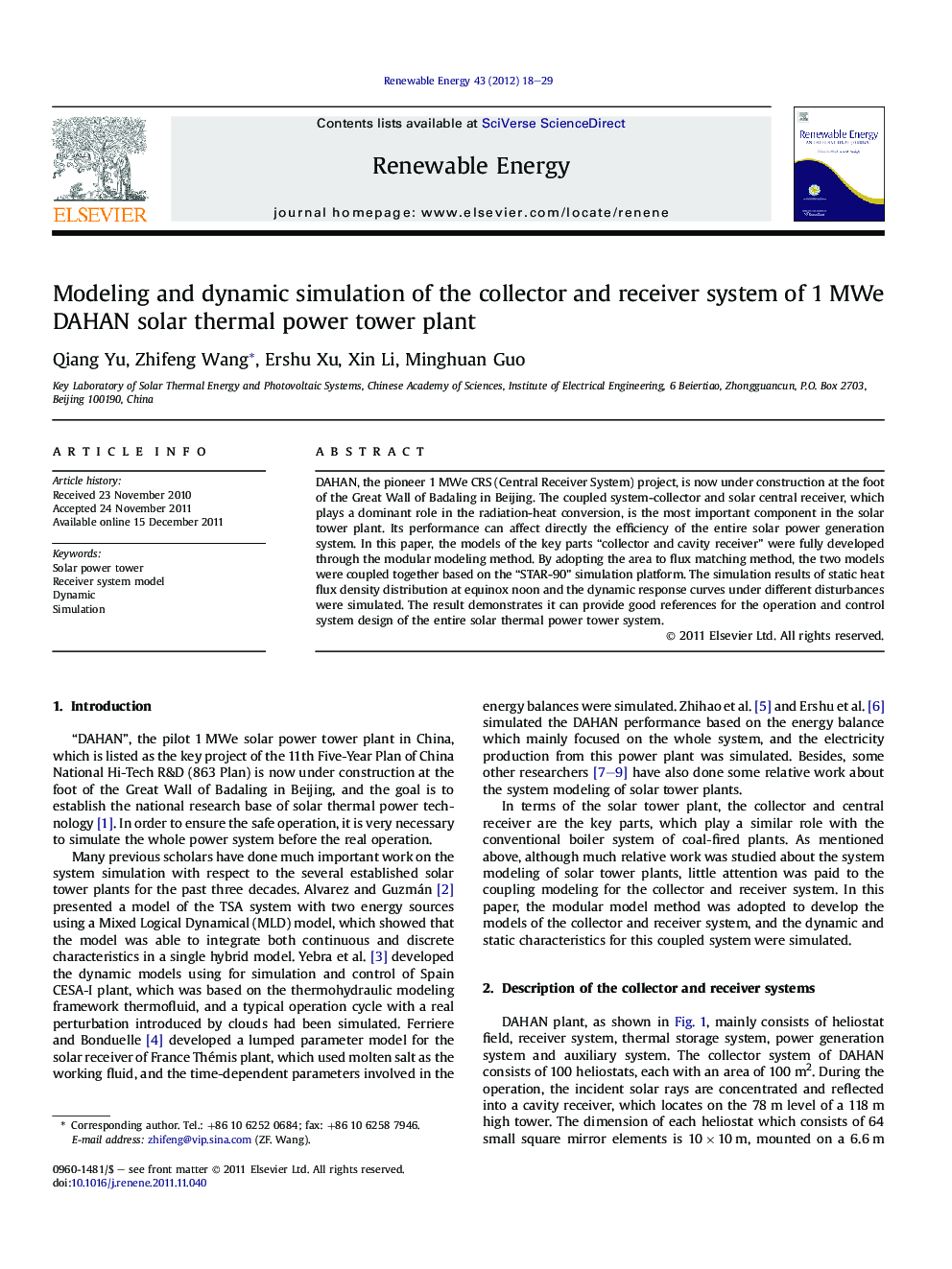 Modeling and dynamic simulation of the collector and receiver system of 1 MWe DAHAN solar thermal power tower plant