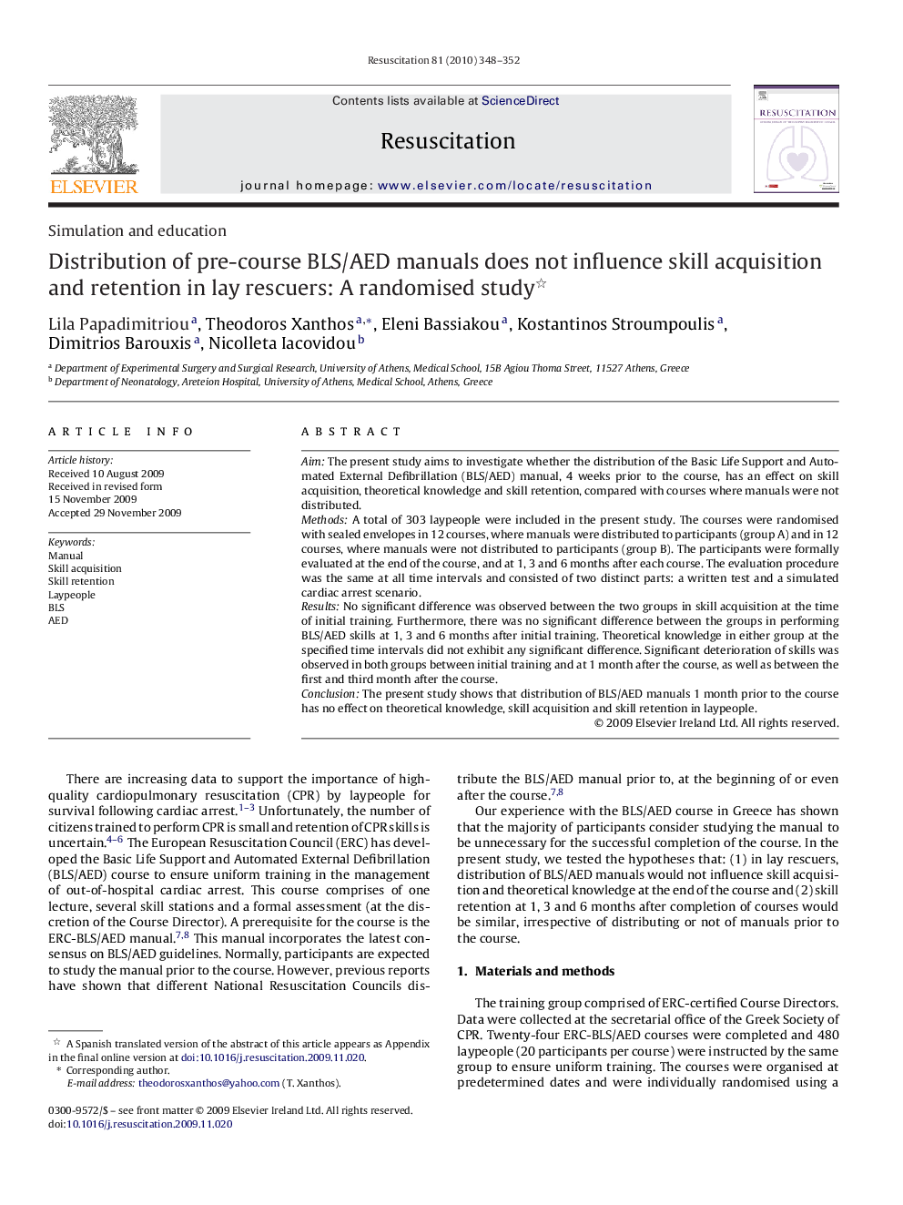 Distribution of pre-course BLS/AED manuals does not influence skill acquisition and retention in lay rescuers: A randomised study 